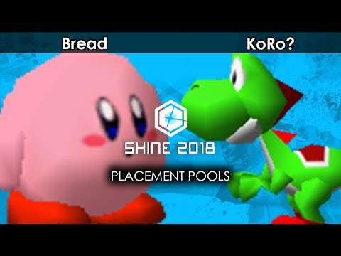 Smash 64:  Bread (Kirby) V  Pepis | KoRo? (Yoshi) - Shine 2018 Tournament