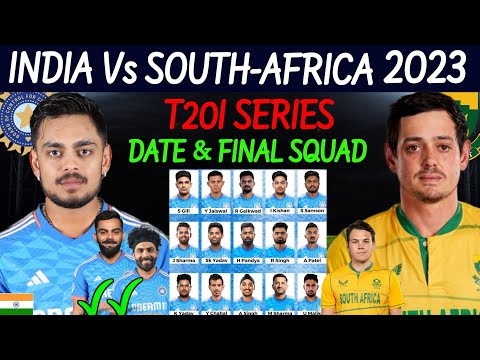 India Vs South Africa T20 Series 2023 - Schedule & Team India Final Squad |Ind Vs SA T20 Series 2023