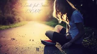 Re Locate &amp; Susana - Escape