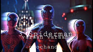 Download lagu 3 Spider-Man varaan varaan poochandi whatsapp status Tamil mp3
