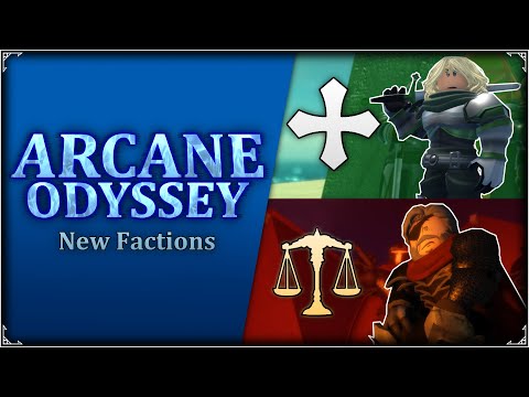 New Factions Showcase - Arcane Odyssey Full Release Update