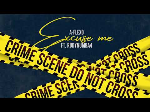 A-Flexo - Excuse me (feat. RudyNumba4)