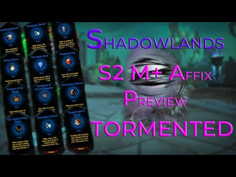 Shadowlands Season 2 M+ Affix Tormented 9.1 PTR Preview | Guardian POV
