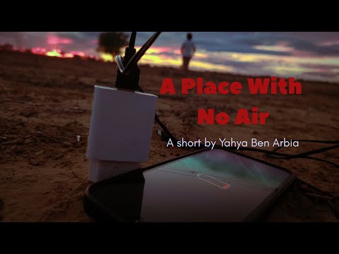 A PLACE WITH NO AIR - بلاصة مغير هوا | Short Film