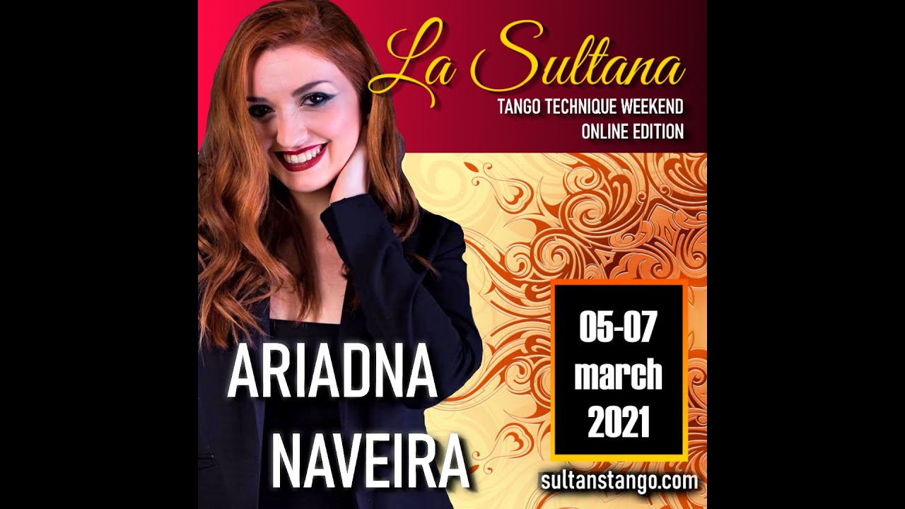 LA SULTANA - Ariadna Naveira's workshop "Non stop training.You gonna sweat baby!" #sultanstango