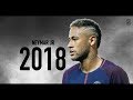 Neymar 2018 | 2017/18 - PSG | Skills & Goals ᴴᴰ