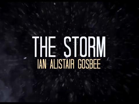 Ian Alistair Gosbee  - The Storm