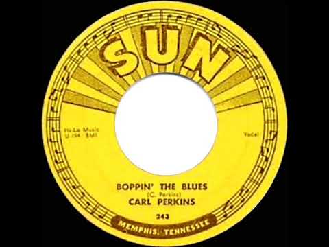 1956 HITS ARCHIVE: Boppin’ The Blues - Carl Perkins