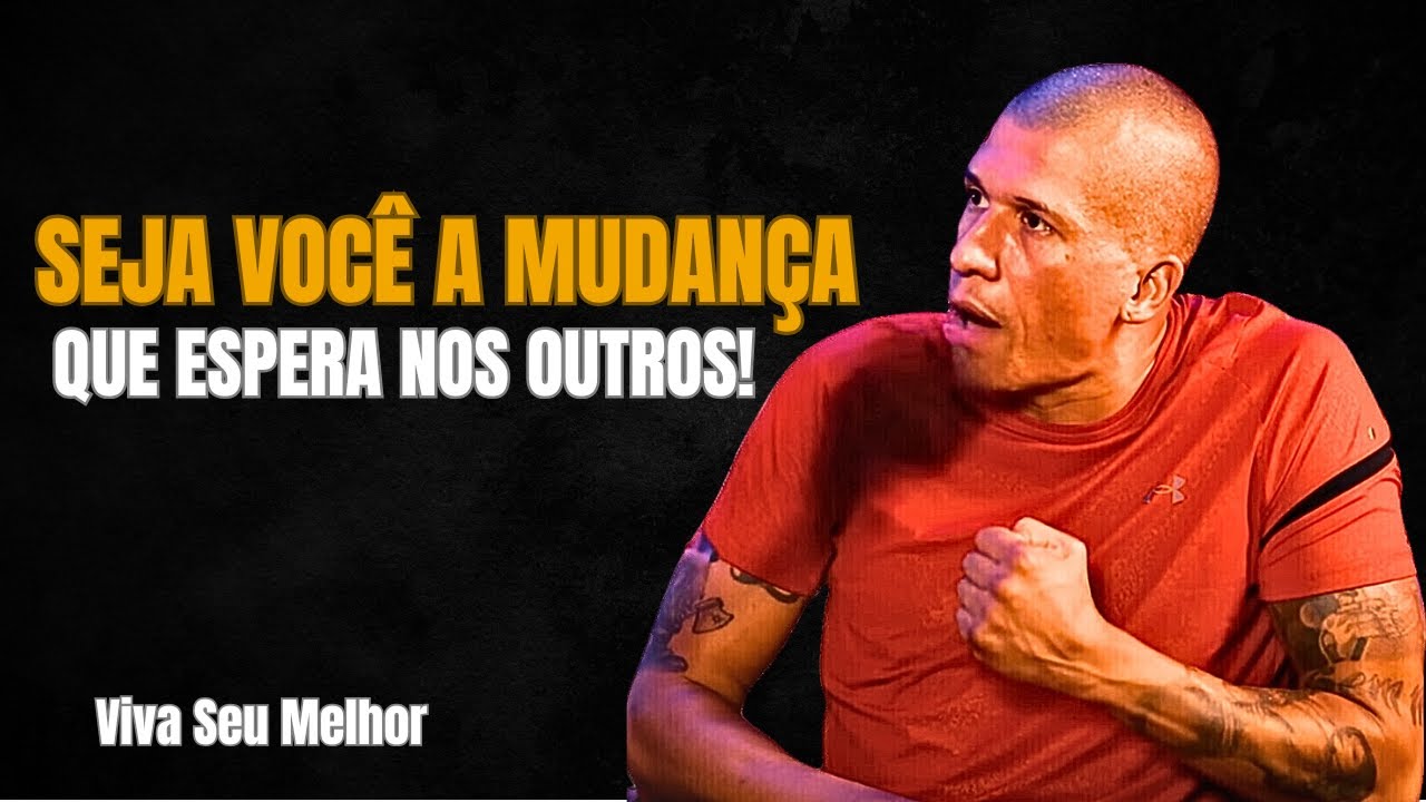 SEJA A MUDANÇA QUE VOCÊ ESPERA! | PODEROSÍSSIMO NINJA MOTIVACIONAL #ninja