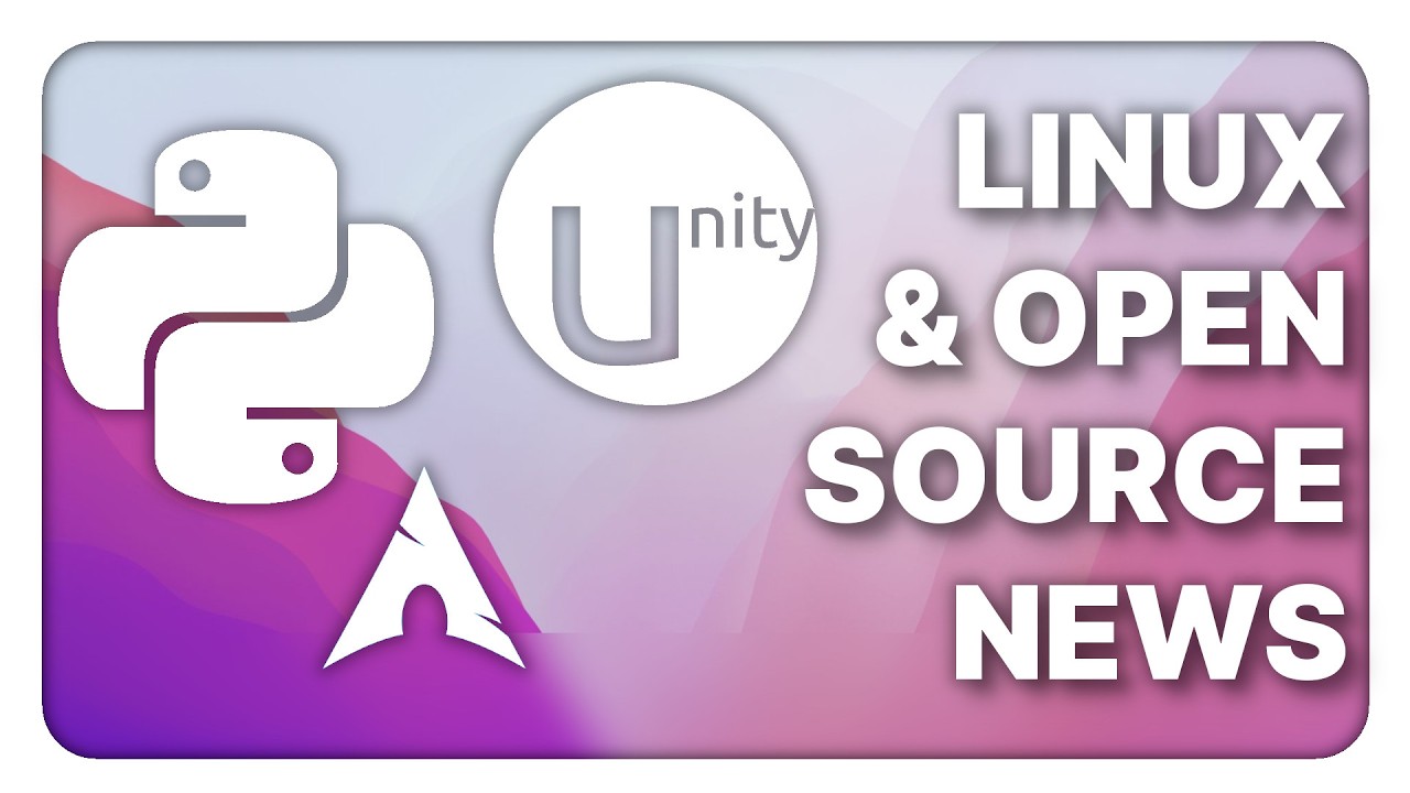 Python refuses $1.5M grant, Unity's in trouble, AUR attacked again - Linux Weekly News