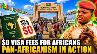 TRAORE Makes VISA FEES $0 for AFRICANS — A Bold Step Toward PAN-AFRICANISM