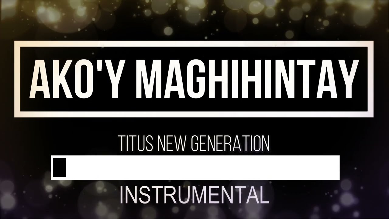 Ako'y Maghihintay - TITUS New GEN Karaoke/Instrumental Christian song