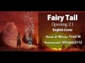 【ENGLISH】[Fairy Tail OP 21] "Believe in Myself ...