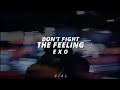 Don't Fight The Feeling - EXO [Tradução|PT-BR]
