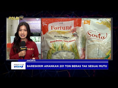 LIVE REPORT - SATGAS PANGAN POLRI DALAMI KASUS PENGOPLOSAN BERAS YANG RESAHKAN MASYARAKAT