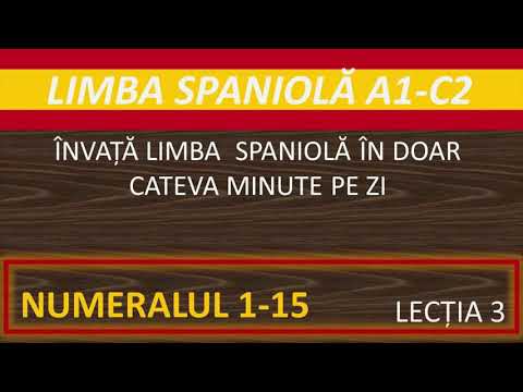 Numeralul in Limba Spaniola // Numerele de la 1 la 15 in Spaniola // Curs Limba Spaniola #3