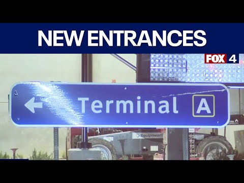 New DFW Terminal A entrances set to open Friday