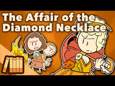 The Affair of the Diamond Necklace - Marie Antoinette - Extra History