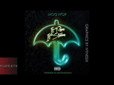 Mo Gwop - It Rains It Storms [Prod. By ArjayOnTheBeat] [New 2016]