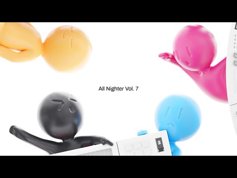All Nighter Vol. 7 (Official Visualiser)