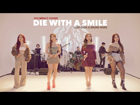 Lady Gaga, Bruno Mars - Die With A Smile (Live Cover by 4th Impact)