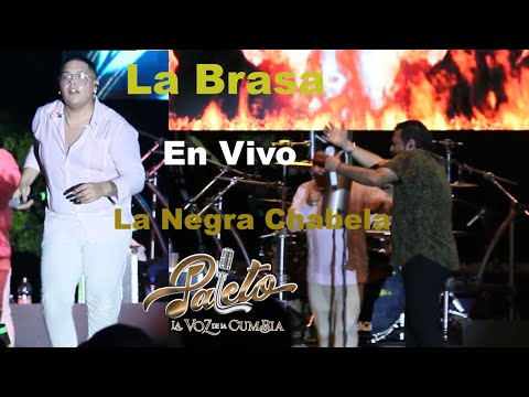 🧔🏽‍♂️🎶🔴🍫 Paleto La Voz De La Cumbia - La Brasa & La Negra Chabela - En Vivo 2023 (Ex Rastro)