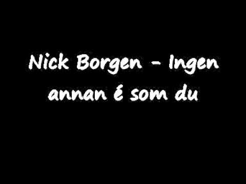 Nick Borgen - Ingen annan é som du
