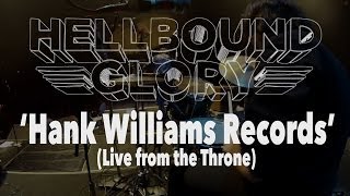 Hellbound Glory | Live From The Throne | 