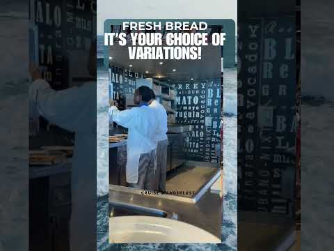 Thumbnail for Fresh bread, hot or cold, with your choice of variations!#cruiseexperiences