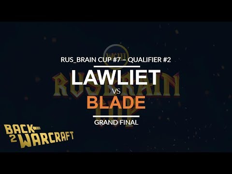 RBC 7 - Qualifier #2 - Grand Final: [N] LawLiet vs. Blade [H]