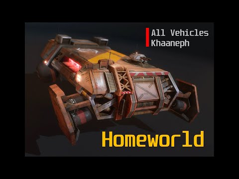 Homeworld Deserts of Kharak - Khaaneph Faction - Vehicle Showcase