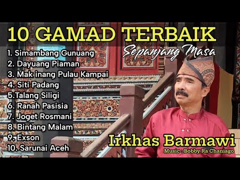 Irkhas Barmawi - Album 10 Gamad Terbaik Sepanjang Masa