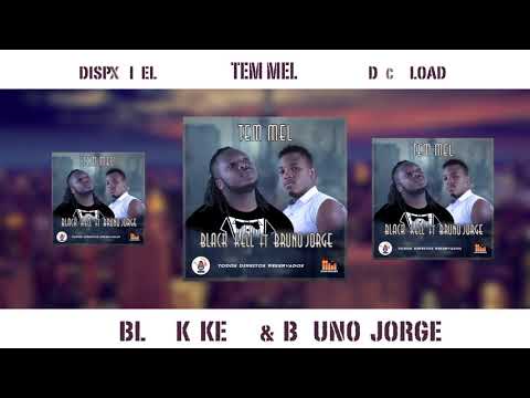Black Kell & Bruno Jorge (BMG) - Tem Mel