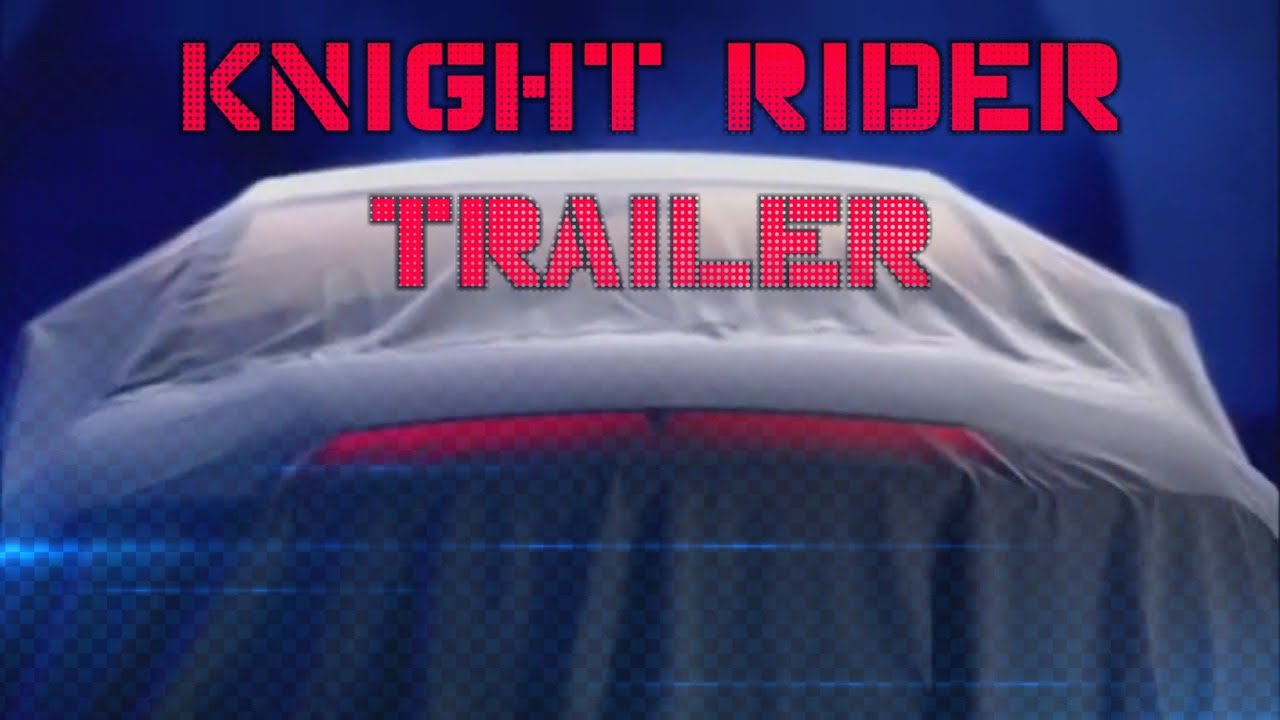 KNIGHT RIDER 2008 TRAILER