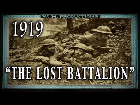 "The Lost Battalion" 1919 WW1 Silent Film Classic - Starring Veterans of the Battle