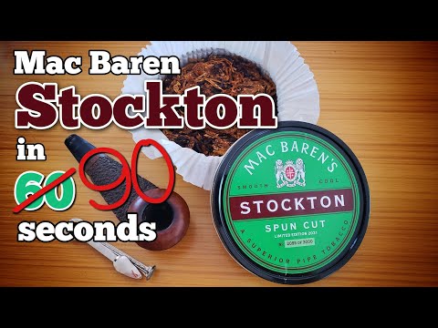 90-Second Tobacco Review: Mac Baren Stockton