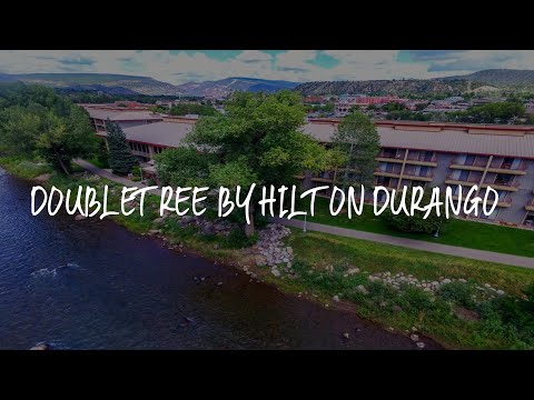 DoubleTree by Hilton Durango Review - Durango , United States of America