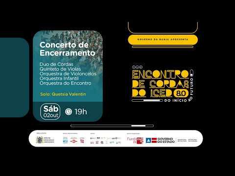 Concerto de Encerramento I Encontro de Cordas do ICED 8.0