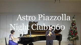 Download lagu Astor Piazzolla: Nightclub1960 for soprano saxophone&piano mp3 Download lagu Astor Piazzolla: Nightclub1960 for soprano saxophone&piano mp3