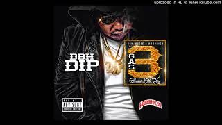 DBH Dip - Can't Touch Me [Prod. By Cassius Jay]