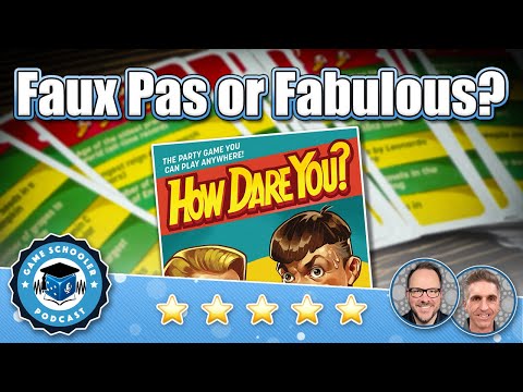 How Dare You? Game Schooler Review