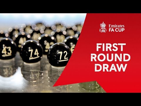 First Round Draw | Emirates FA Cup 2024-25
