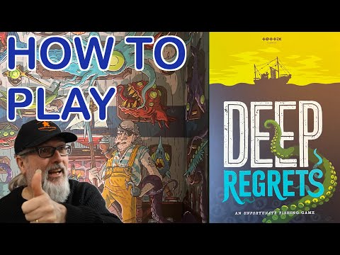How to Play Deep Regrets: An Unfortunate Fishing Board Game | Judson Cowan | Tettix Games