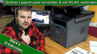 Drucker einrichten und mit WLAN verbinden Brother MFC-L5750DW