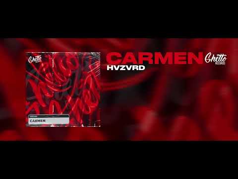 HVZVRD - Carmen