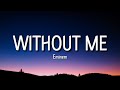 eminem - without me (lyrics) 