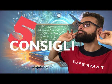 5 consigli per la Seconda Prova di Matematica - Esame di Maturità 2025