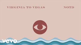 Download lagu Virginia To Vegas, NOTD - Malibu (Lyric Video) mp3