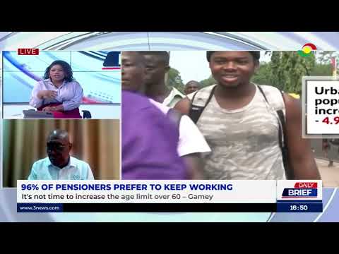 96% of Pensioners Prefer To Keep Working. - Dr Salifu