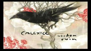 Calexico - Cruel
